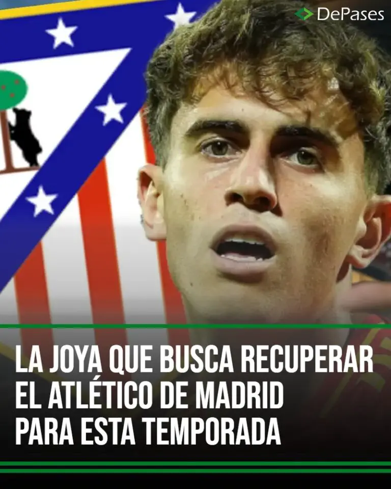 ¡Bombazo! La joya que busca recuperar el Atlético para esta temporada